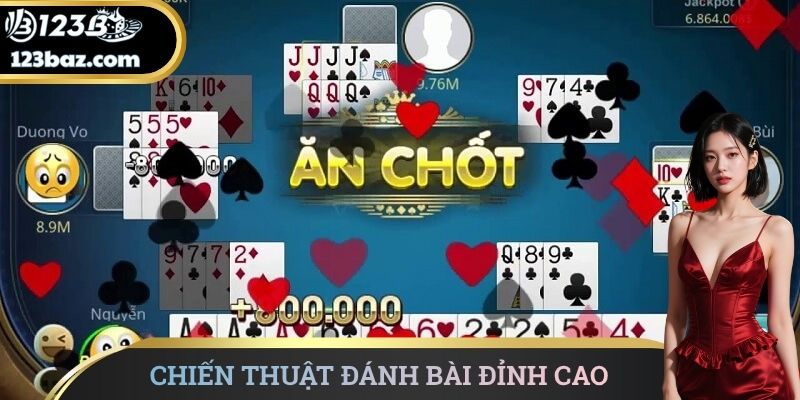 Chiến thuật đánh bài đỉnh cao