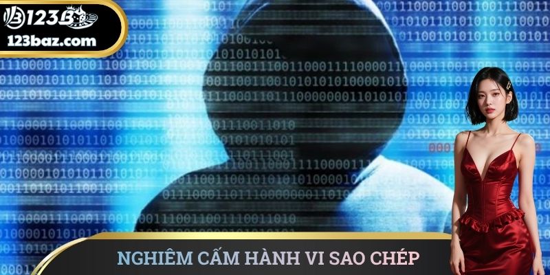 Nghiêm cấm hành vi sao chép