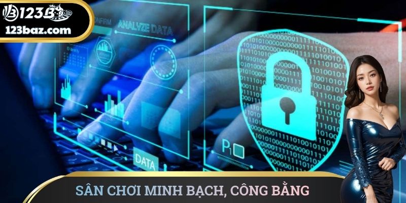 Sân chơi minh bạch, công bằng