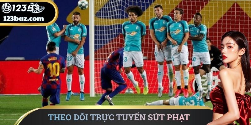 Theo dõi trực tuyến sút phạt